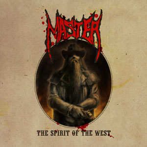 MASTER  - The Spirit Of The West