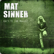 Mat Sinner  - Back To The Bullet