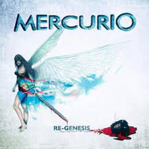 MERCURIO - Re-Génesis