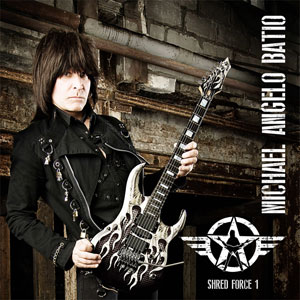  Michael Angelo Batio - Shred Force 1: The Essential Michael Angelo Batio