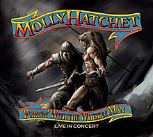  MOLLY HATCHET - Flirtin' With The Whiskey Man