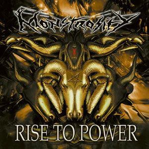 MONSTROSITY - Rise To Power