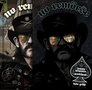 No Remorse: The Illustrated True Stories Of Lemmy Kilmister And Motörhead