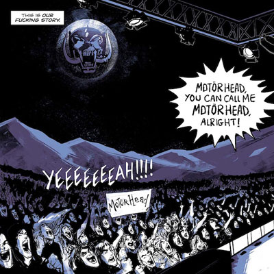 Motörhead: The Rise Of The Loudest Band In The World: The Authorized Graphic Novel