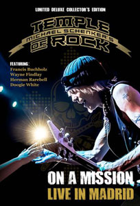 MICHAEL SCHENKER'S TEMPLE OF ROCK - On A Mission – Live In Madrid 