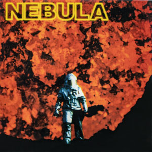 NEBULA - Let It Burn