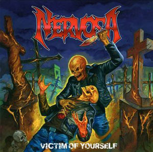  NERVOSA - Victim Of Yourself