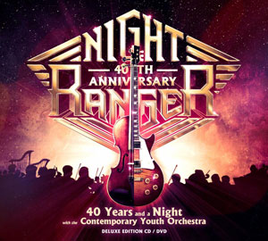 NIGHT RANGER - 40 Years and a Night with Contemporary Youth Orchestra