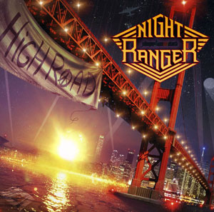  NIGHT RANGER - High Road