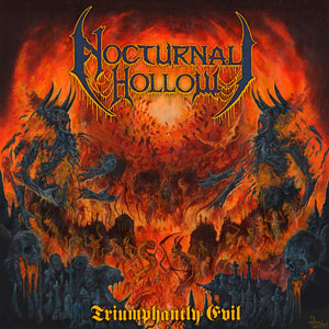 NOCTURNAL HOLLOW - Triumphantly Evil 