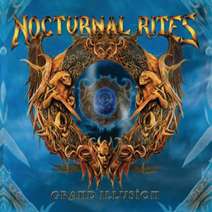  NOCTURNAL RITES - Grand Illusion