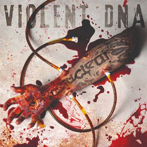 NUCLEAR - Violent DNA