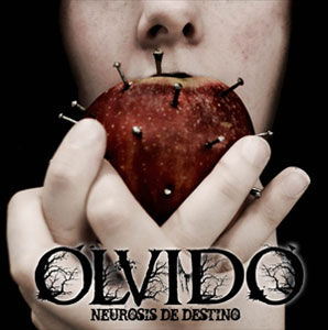 OLVIDO - Neurosis de Destino