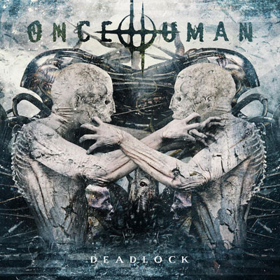 ONCE HUMAN - Deadlock