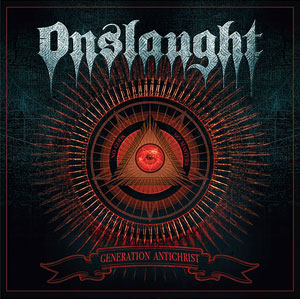 ONSLAUGHT - Generation Antichrist