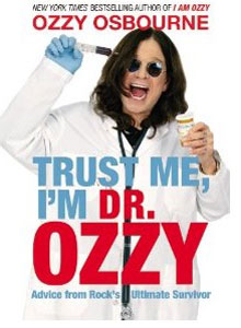 Trust Me, Im Dr. Ozzy: Advice From Rocks Ultimate Survivor