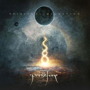 PERSEFONE - Spiritual Migration