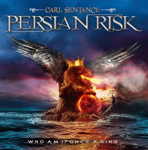 PERSIAN RISK - Who Am I? Once A King