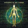 POVERTY’S NO CRIME - The Chemical Chaos