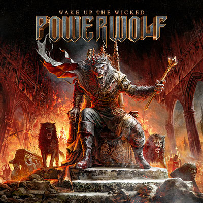 POWERWOLF - Wake Up The Wicked