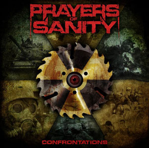 PRAYERS OF SANITY - Confrontations