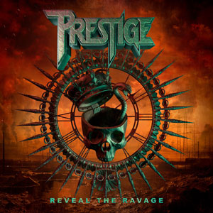 PRESTIGE - Reveal The Ravage