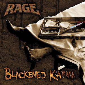 RAGE - Blackened Karma