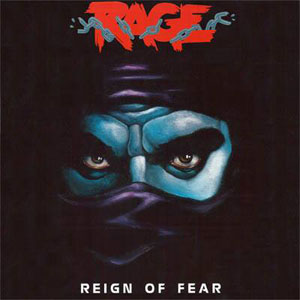 RAGE - Reign Of Fear