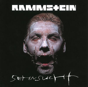 RAMMSTEIN - Sehnsucht