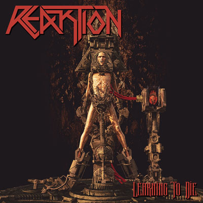 REAKTION - Learning To Die