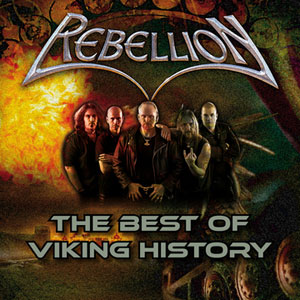 REBELLION - The Best Of Viking History