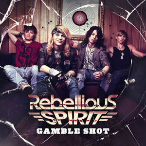  REBELLIOUS SPIRIT - Gamble Shot