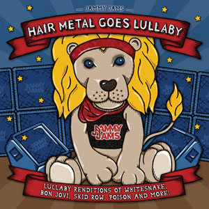 Hair Metal Goes Lullaby