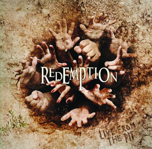  REDEMPTION - Live From The Pit