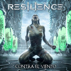 RESILIENCE - Contra El Viento