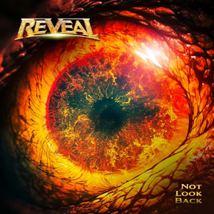 REVEAL - Not Look Back