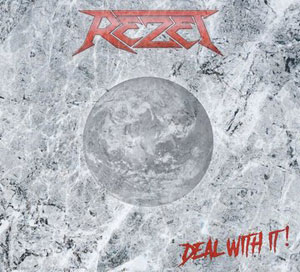 REZET - Deal With It!