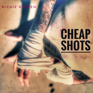 Richie Kotzen - Cheap Shots