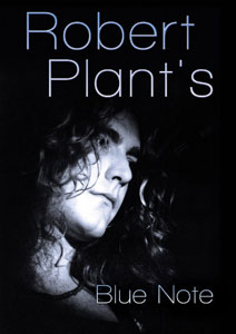 Robert Plant - Blue Note