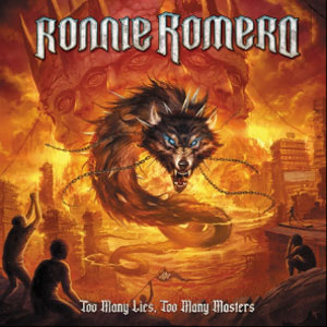 Too Many Lies, Ronnie Romero - Too Many Masters