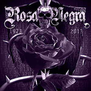  ROSA NEGRA - 1973-2013