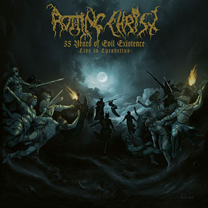 ROTTING CHRIST - 35 Years of Evil Existence - Live in Lycabettus 