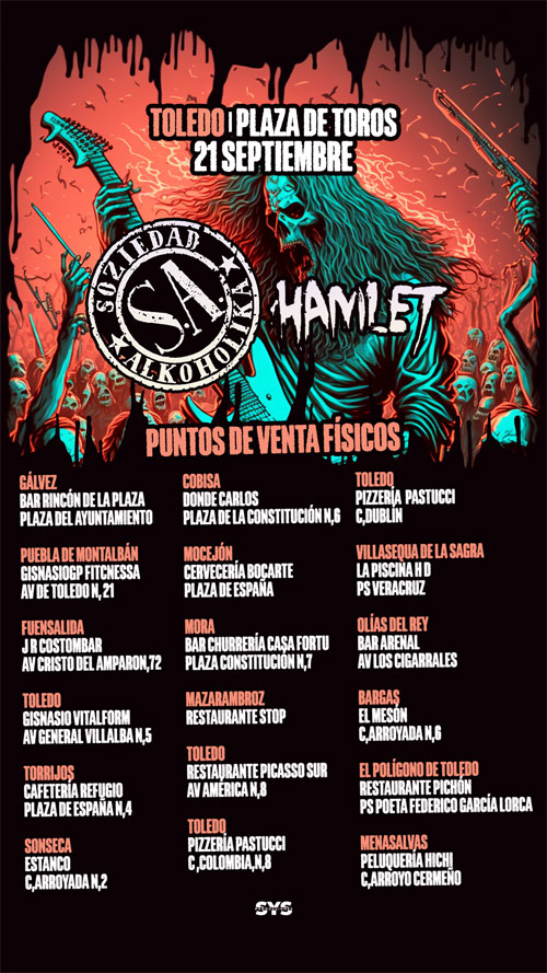 Concierto de SOZIEDAD ALKOHOLIKA y HAMLET en Toledo el sábado 21 de septiembre