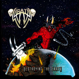 SABATAN – Destroying The Earth