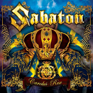 SABATON - Carolus Rex