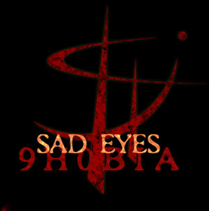 SAD EYES