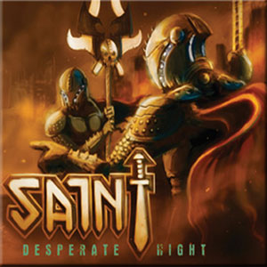 SAINT - Desperate Night