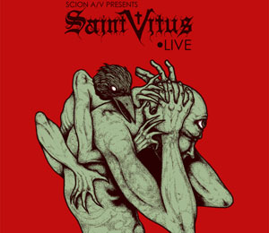 SAINT VITUS - Scion A/V presents: Saint Vitus live