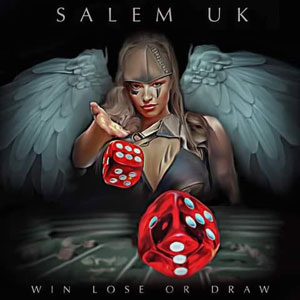 SALEM UK - Win Lose Or Draw