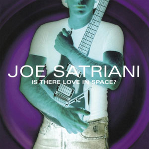 Joe Satriani - Is There Love In Space